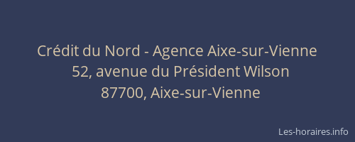 Cr&eacute;dit du Nord - Agence Aixe-sur-Vienne