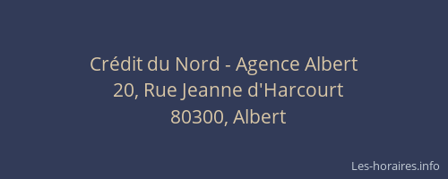 Cr&eacute;dit du Nord - Agence Albert