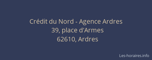 Crédit du Nord - Agence Ardres