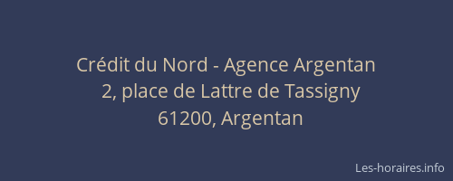 Cr&eacute;dit du Nord - Agence Argentan