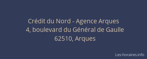 Cr&eacute;dit du Nord - Agence Arques