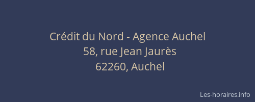 Cr&eacute;dit du Nord - Agence Auchel