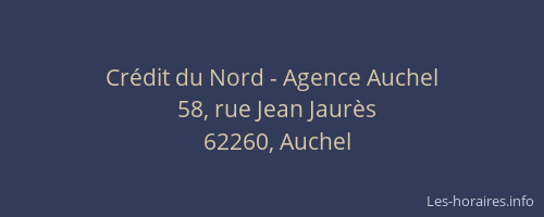 Crédit du Nord - Agence Auchel