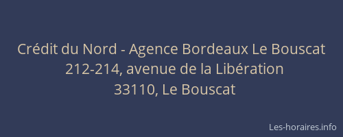 Crédit du Nord - Agence Bordeaux Le Bouscat