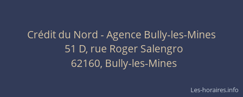 Crédit du Nord - Agence Bully-les-Mines