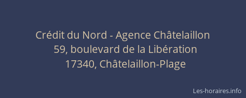 Cr&eacute;dit du Nord - Agence Ch&acirc;telaillon