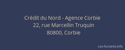 Crédit du Nord - Agence Corbie
