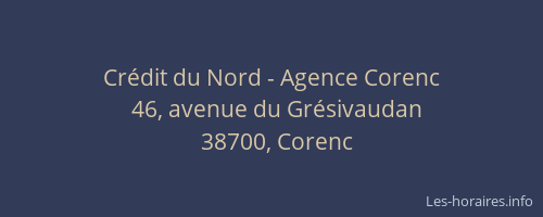 Cr&eacute;dit du Nord - Agence Corenc