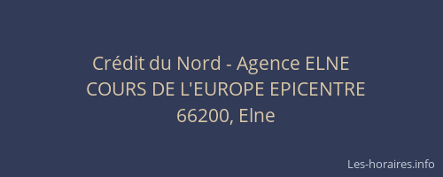 Cr&eacute;dit du Nord - Agence ELNE