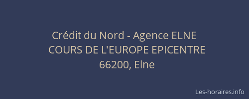 Crédit du Nord - Agence ELNE