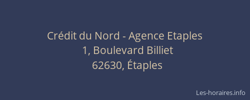 Cr&eacute;dit du Nord - Agence Etaples