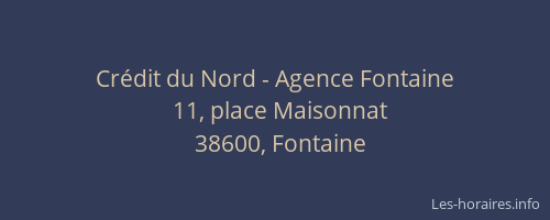 Crédit du Nord - Agence Fontaine