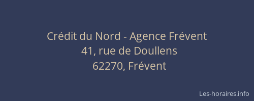 Cr&eacute;dit du Nord - Agence Fr&eacute;vent