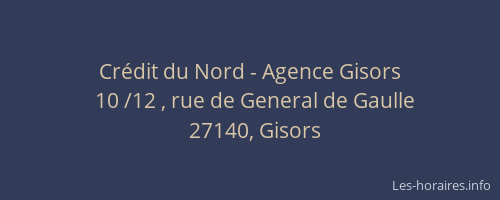 Cr&eacute;dit du Nord - Agence Gisors