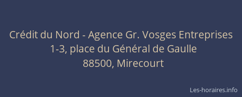 Cr&eacute;dit du Nord - Agence Gr. Vosges Entreprises