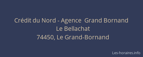 Cr&eacute;dit du Nord - Agence  Grand Bornand