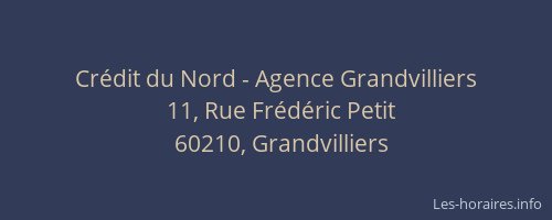 Cr&eacute;dit du Nord - Agence Grandvilliers