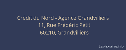 Crédit du Nord - Agence Grandvilliers