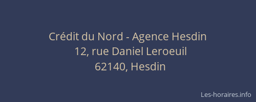 Cr&eacute;dit du Nord - Agence Hesdin