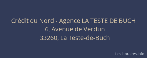 Cr&eacute;dit du Nord - Agence LA TESTE DE BUCH