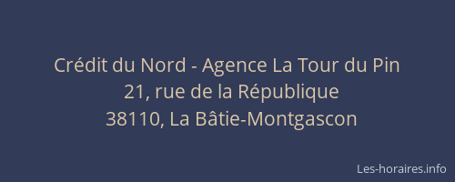 Cr&eacute;dit du Nord - Agence La Tour du Pin