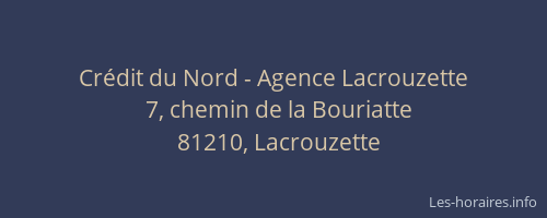 Cr&eacute;dit du Nord - Agence Lacrouzette