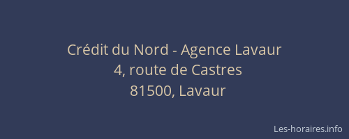 Cr&eacute;dit du Nord - Agence Lavaur