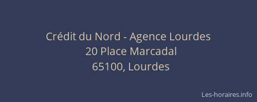 Crédit du Nord - Agence Lourdes