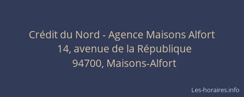Cr&eacute;dit du Nord - Agence Maisons Alfort