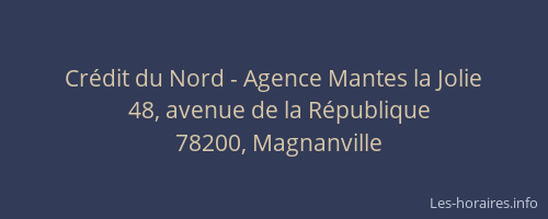 Crédit du Nord - Agence Mantes la Jolie