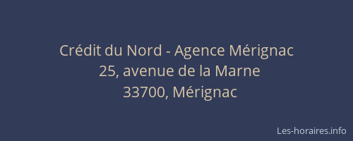 Crédit du Nord - Agence Mérignac