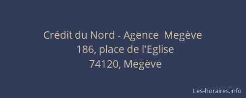 Crédit du Nord - Agence  Megève