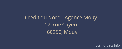 Crédit du Nord - Agence Mouy