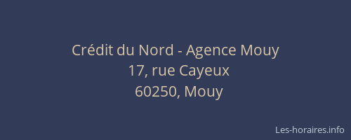 Cr&eacute;dit du Nord - Agence Mouy