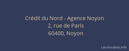 Crédit du Nord - Agence Noyon