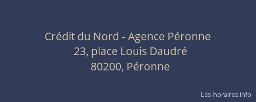 Cr&eacute;dit du Nord - Agence P&eacute;ronne