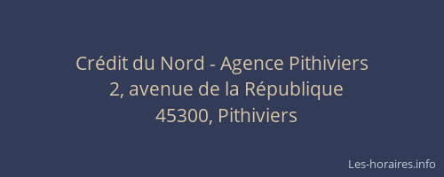 Crédit du Nord - Agence Pithiviers