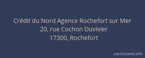 Crédit du Nord Agence Rochefort sur Mer