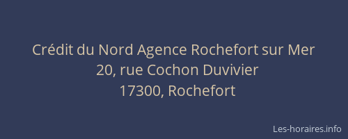 Cr&eacute;dit du Nord Agence Rochefort sur Mer