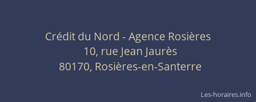 Crédit du Nord - Agence Rosières