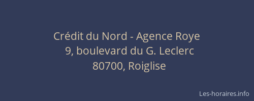 Cr&eacute;dit du Nord - Agence Roye