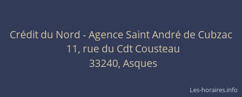 Cr&eacute;dit du Nord - Agence Saint Andr&eacute; de Cubzac