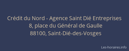 Cr&eacute;dit du Nord - Agence Saint Di&eacute; Entreprises
