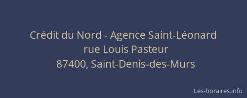 Crédit du Nord - Agence Saint-Léonard