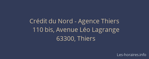 Cr&eacute;dit du Nord - Agence Thiers