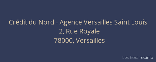 Crédit du Nord - Agence Versailles Saint Louis