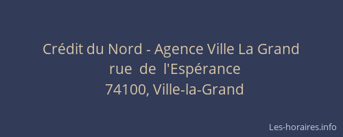 Cr&eacute;dit du Nord - Agence Ville La Grand