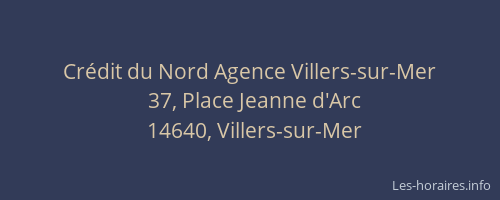 Crédit du Nord Agence Villers-sur-Mer
