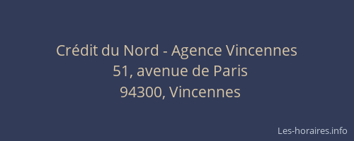 Cr&eacute;dit du Nord - Agence Vincennes