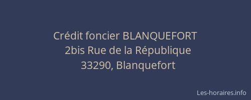 Cr&eacute;dit foncier BLANQUEFORT